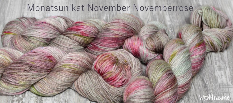 Novemberrose heißt das Monatsunikat von Wollträume aus handgefärbter Wolle November Unikat des Monats